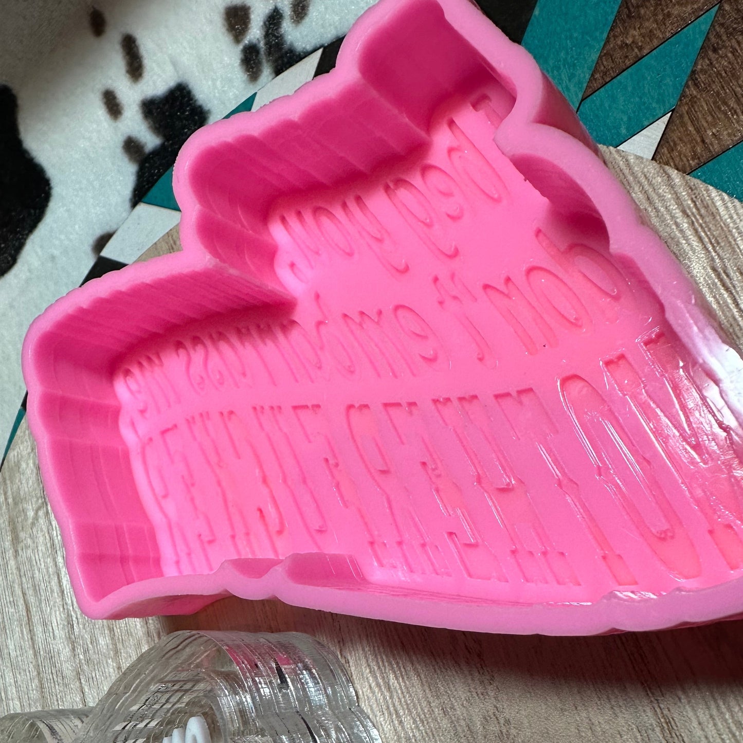 Don't Embarrass Me Motherf@#*er Silicone Mold