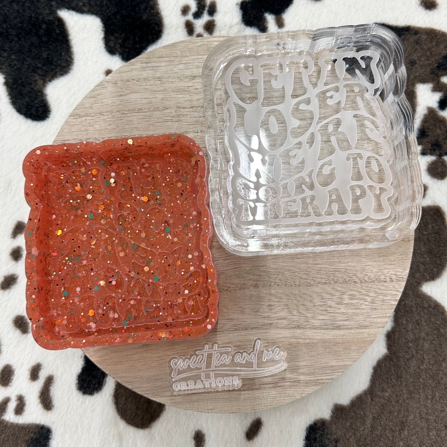 Get In Loser We're Going to Therapy Silicone Mold