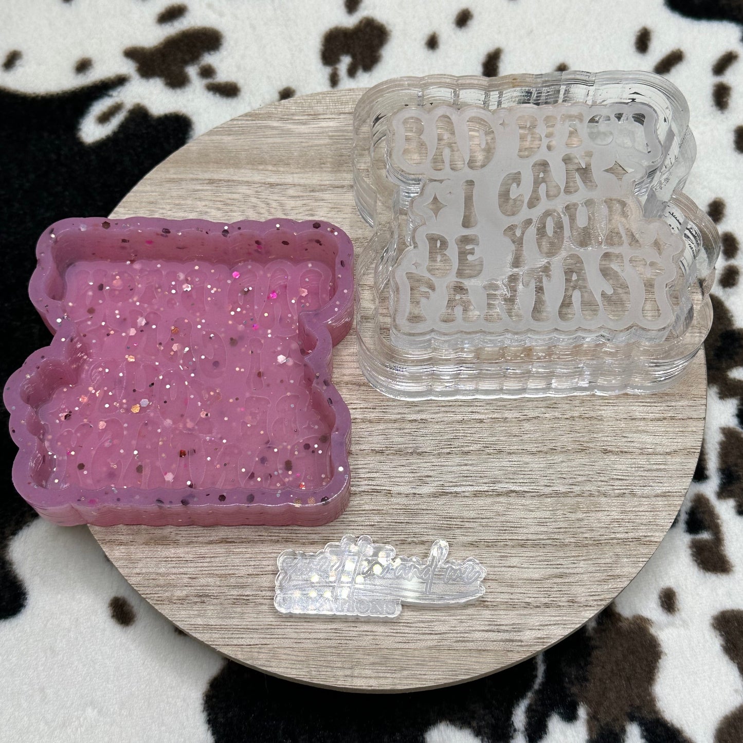 Bad B!tch I Can Be Your Fantasy Silicone Mold