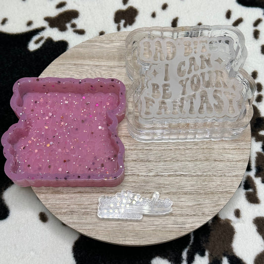 Bad B!tch I Can Be Your Fantasy Silicone Mold