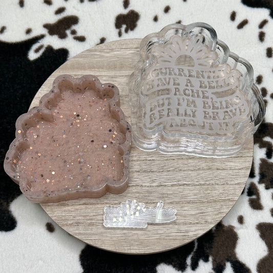 Currently Have a Bellyache Silicone Mold