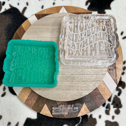 Choke Me Like Bundy Silicone Mold