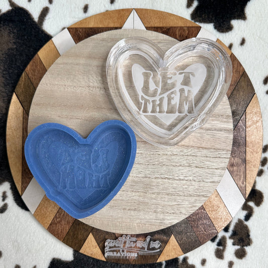 Let Them Silicone Mold