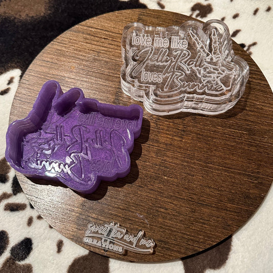 Love Me like Jelly Roll Loves Bunnie Silicone Mold - Chasity