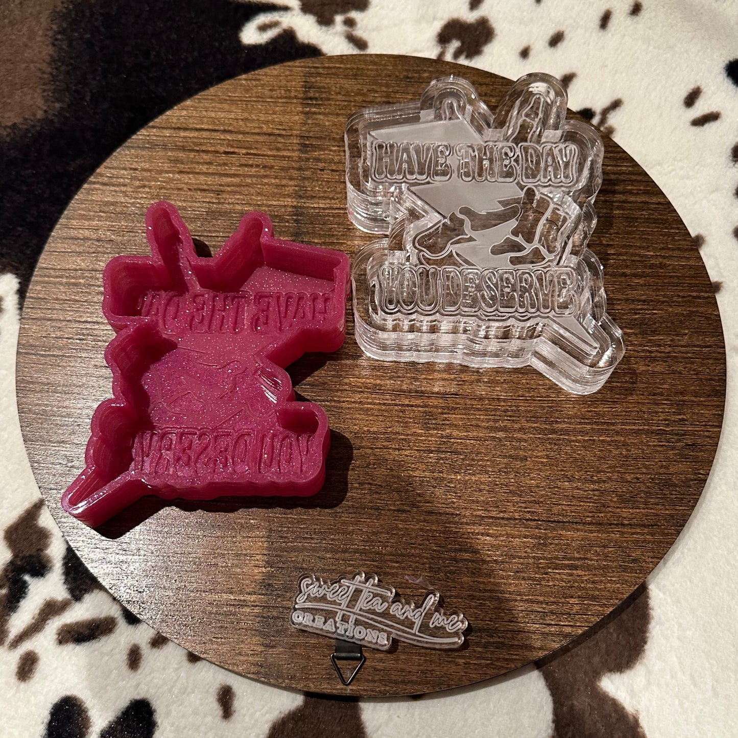 Have the Day You Deserve Silicone Mold - Kaye